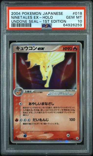 PSA 10 - Undone Seal 1st Edition - Ninetales ex Holo #018