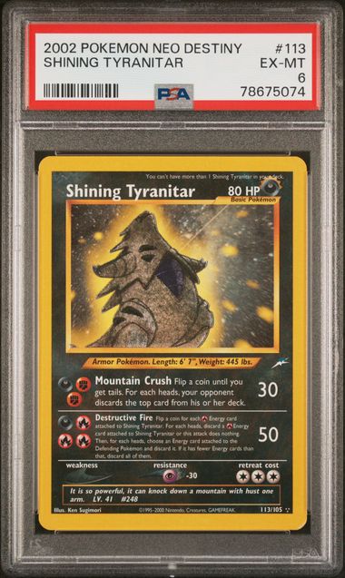 PSA 6 - Neo Destiny - Shining Tyranitar #113