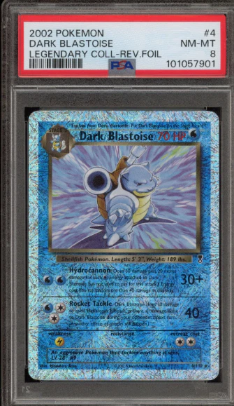 PSA 8 - Legendary Collection - Dark Blastoise Reverse Hoil #4