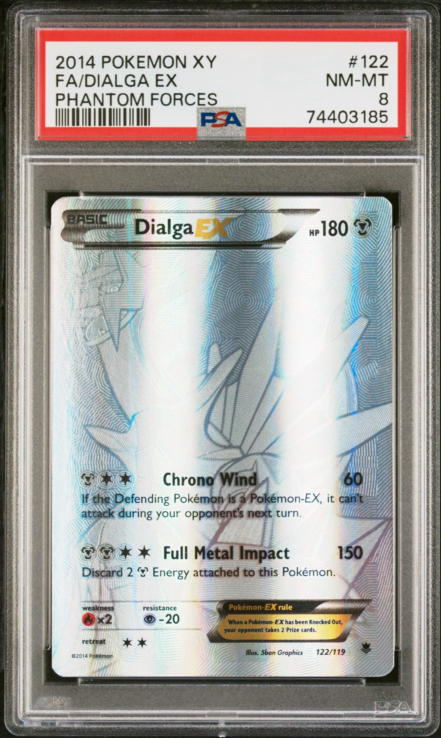 PSA 8 - Phantom Forces  - Dialga EX #122